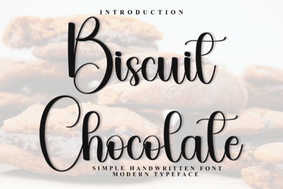 Biscuit Chocolate: A Soft Script Handwritten Font for Editorial Design