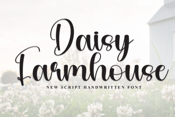 Daisy Farmhouse: The Handwritten Font for Rustic Brand Storytelling