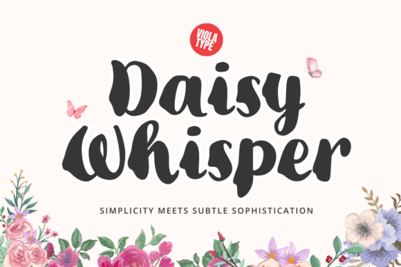Daisy Whisper: The Bold Handwritten Typeface for Editorial Design
