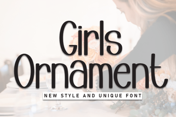Girls Ornament: A Sweet Handwritten Typeface for Modern Web Design