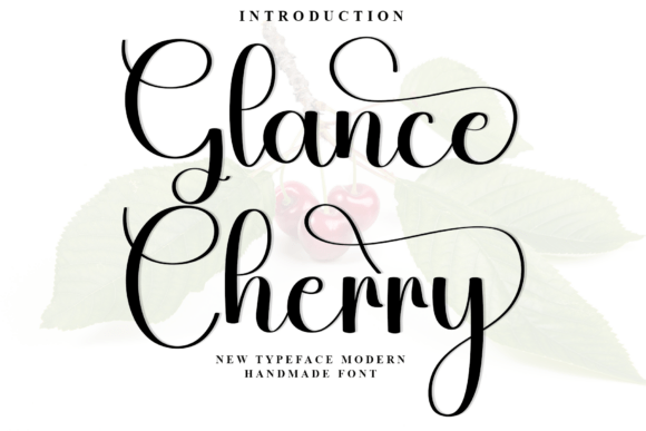Glance Cherry Typeface Review: A Soft Script for Modern Branding