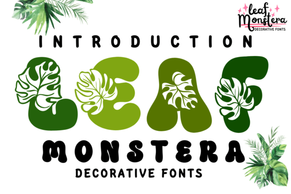 Leaf Monstera Typeface Review for Campaign Design