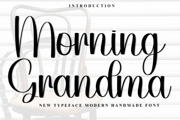 Morning Grandma: A Soft Script Handwritten Font for Warm Brand Identities