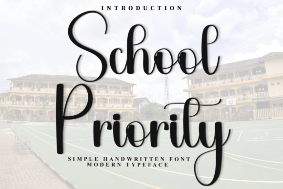 School Priority: A Creative Review of This Script Handwritten Font for Branding