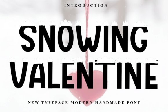 Snowing Valentine: A Handwritten Typeface for Editorial Design