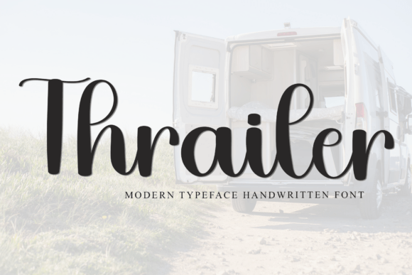 Why Thrailer Handwritten Font Elevates Campaign Visuals